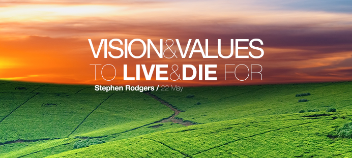 Vision & Values to live & die for Image